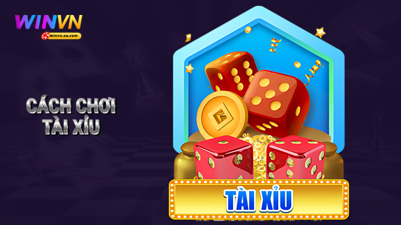 Cách chơi tài xỉu